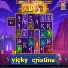 vicky cristina barcelona completo dublado